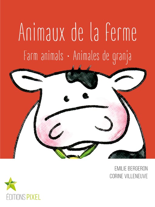 Title details for Animaux de la ferme by Emilie Bergeron - Available